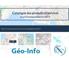 Mise en ligne du catalogue des produits et services du service topographique de la DITTT